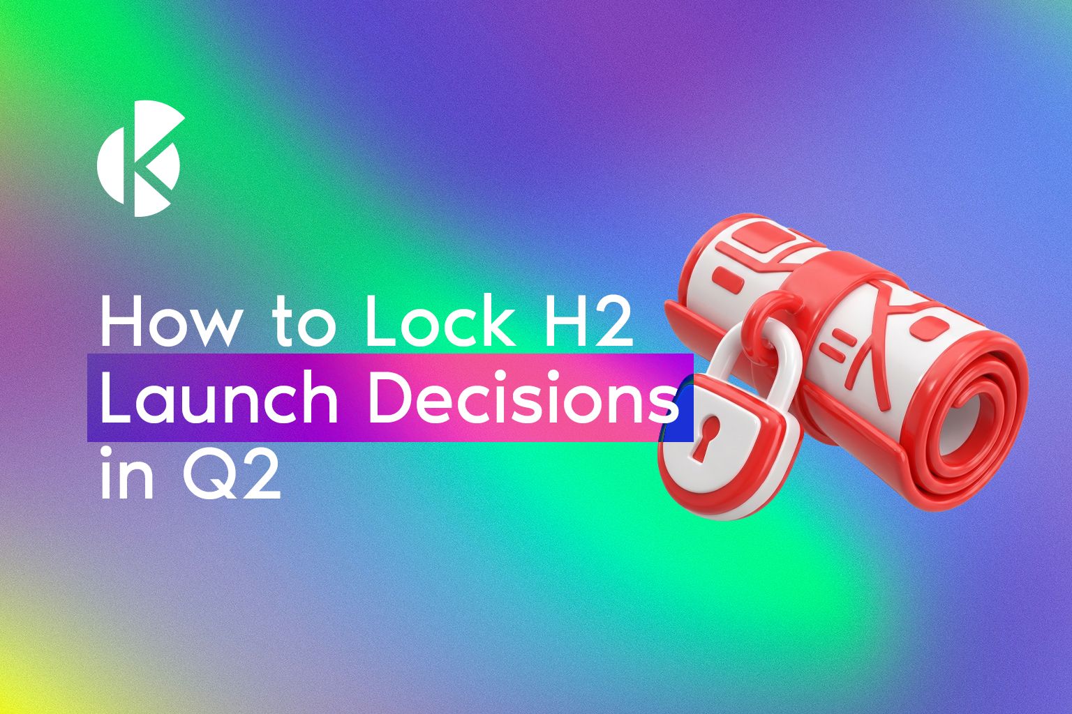 New Product Packaging Roadmap banner reading How to Lock H2 Launch Decisions in Q2