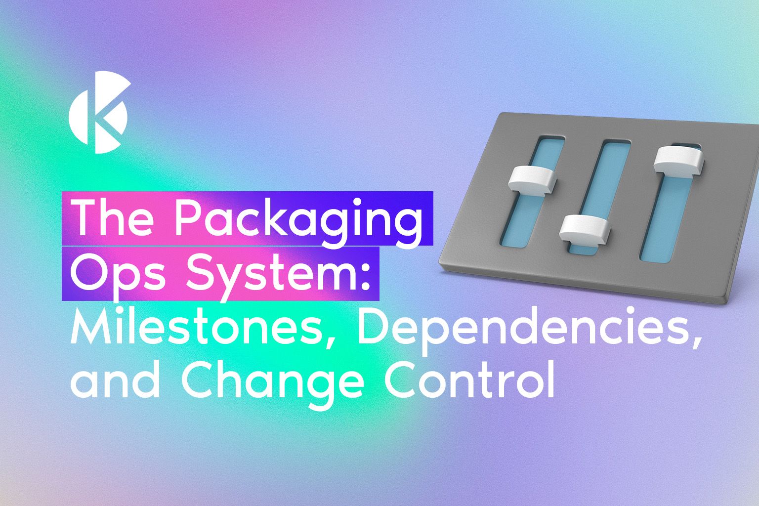 Packaging Ops System banner with mixing-desk sliders graphic