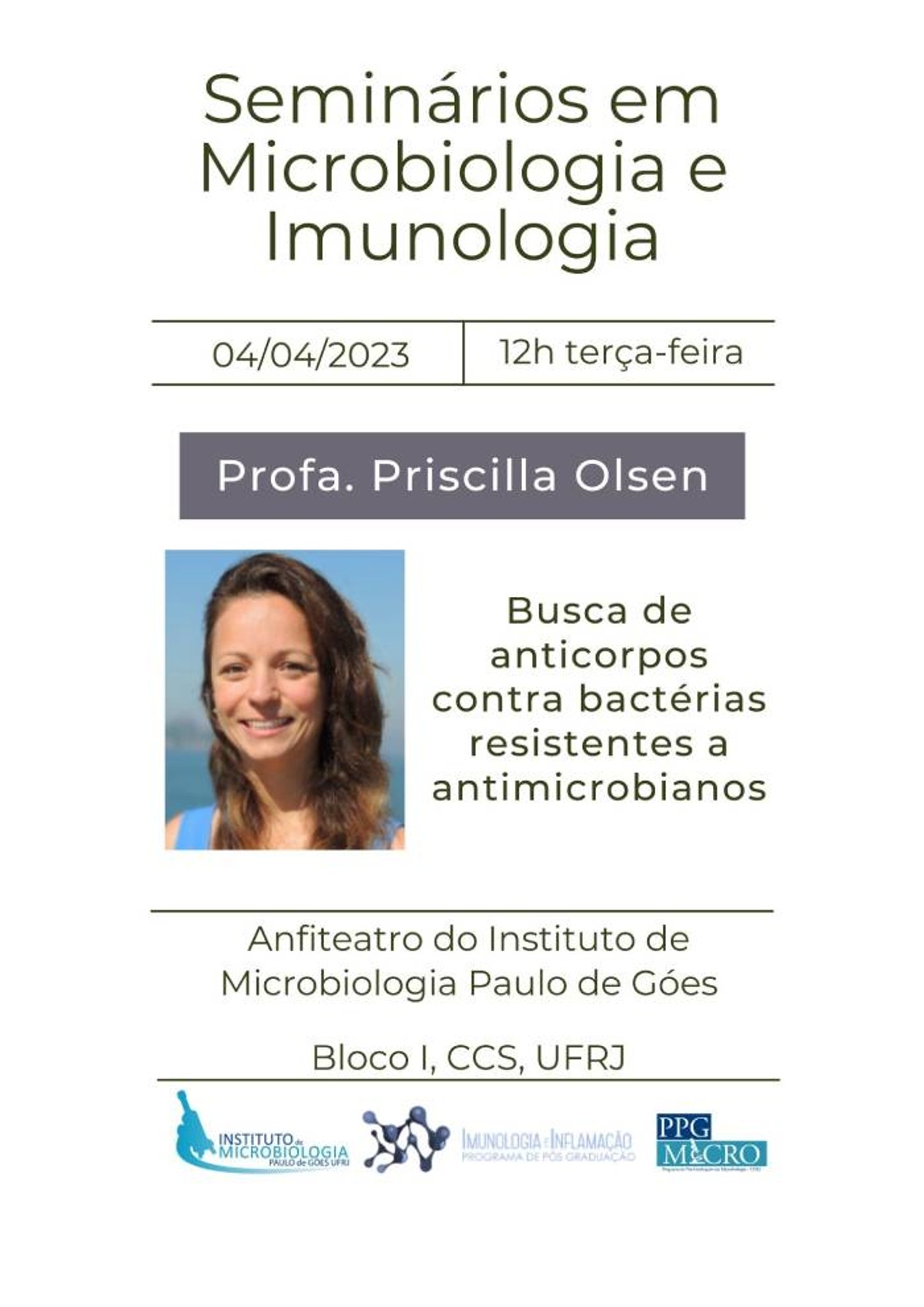 Imagem de corpo do texto do conteúdo Seminários dos Programas de Pós-Graduação em Ciências (Microbiologia) e Pós-Graduação em Imunologia e Inflamação