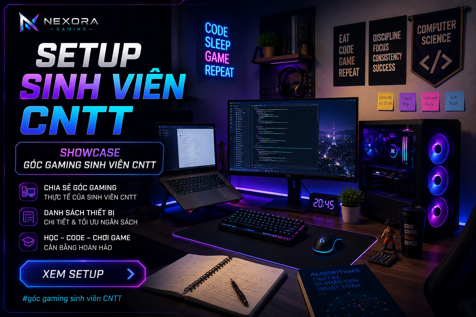 Showcase Góc Gaming Sinh Viên CNTT | Nexora Gaming