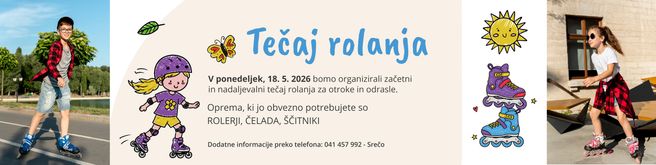 Oglasna pasica — novica Tečaj rolanja.