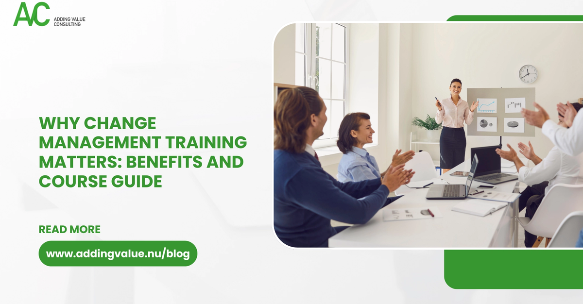 Why Change Management Training Matters: Benefits and Course Guide