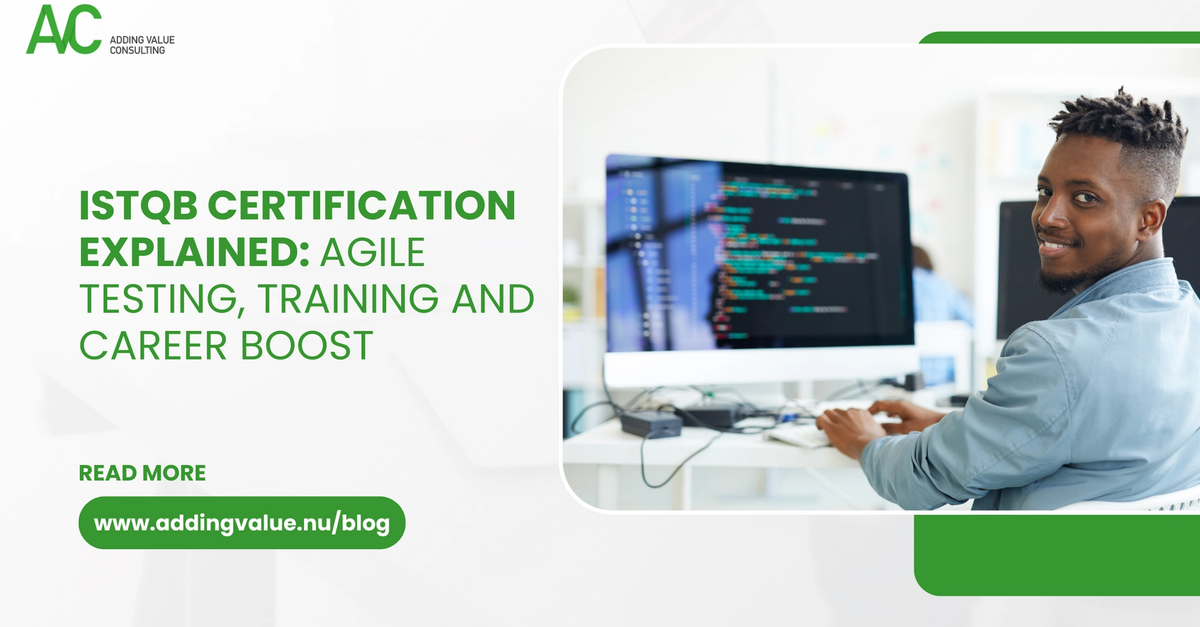 ISTQB Certification Explained: Agile Testing, Training, and Career Boost