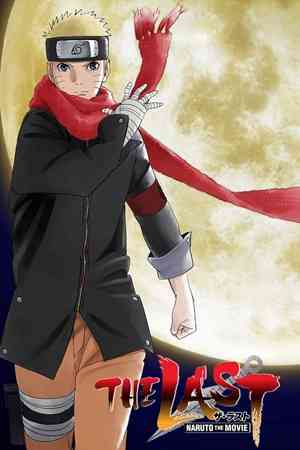 The Last: Naruto the Movie | Ranime
