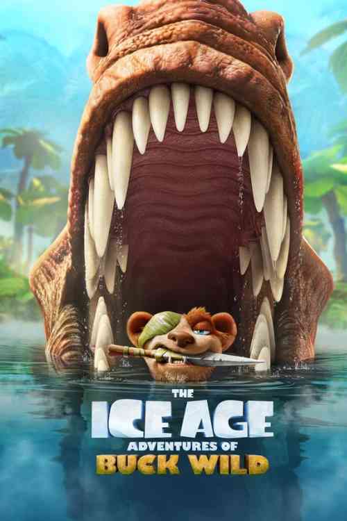The Ice Age Adventures of Buck Wild | Ranime