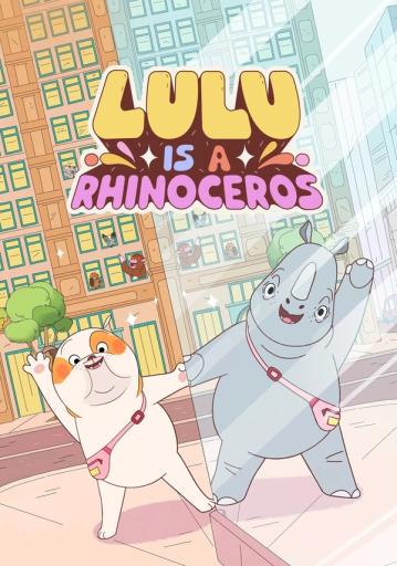 Lulu Is a Rhinoceros | Ranime