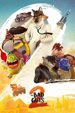 The Bad Guys 2 | Ranime