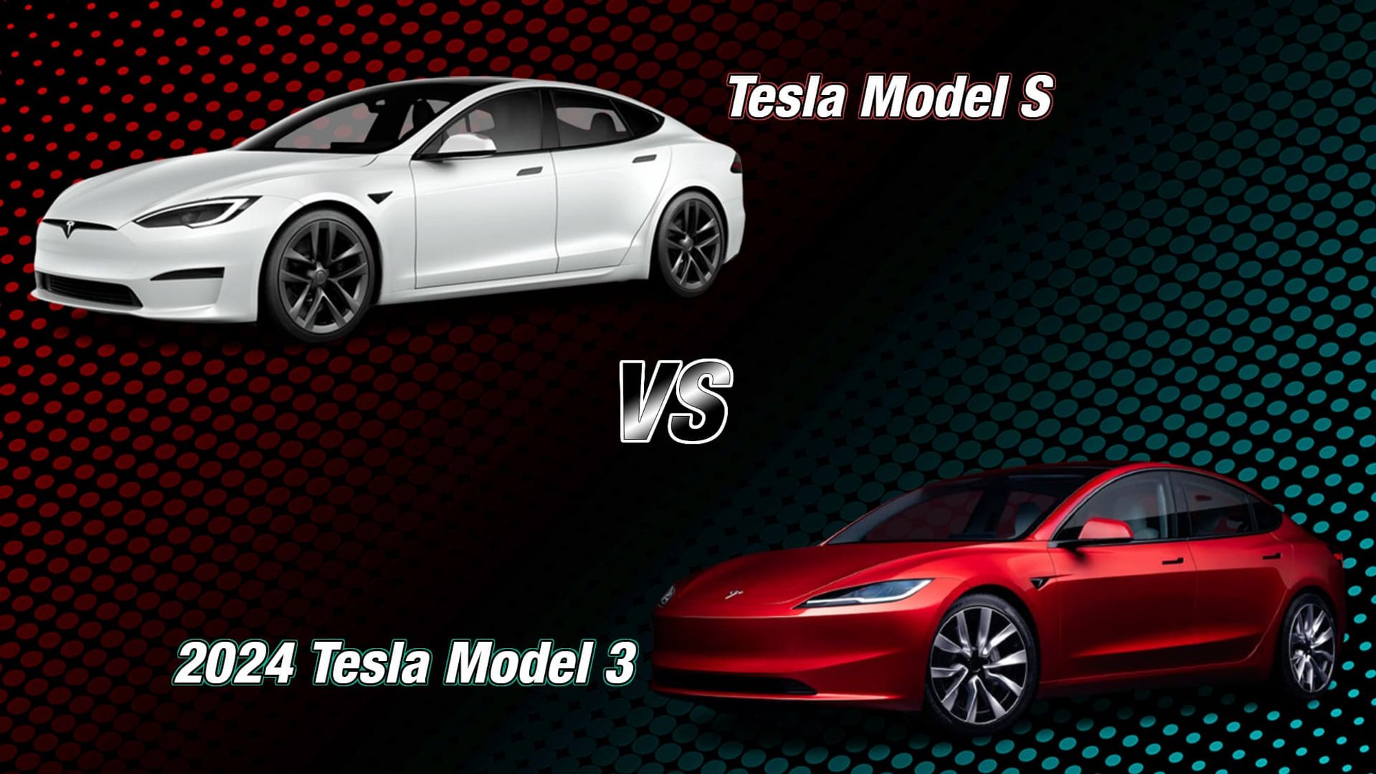 Tesla Model S vs Tesla Model 3 Specs and Features Comparison (2024