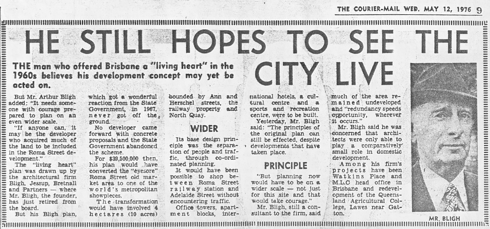 Interview with Arthur Bligh about The Bligh Plan for Roma Street, Brisbane