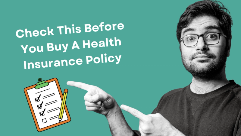 Check this before Buying Health Insurance