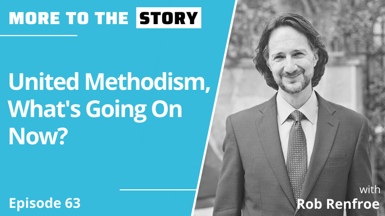 United Methodism, What's Going On Now?