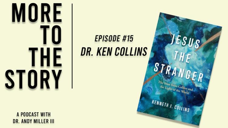 Ken Collins - Jesus the Stranger