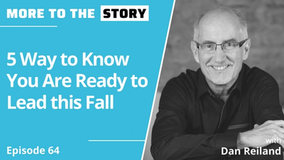 5 Ways to Know You Are Ready to Lead this Fall