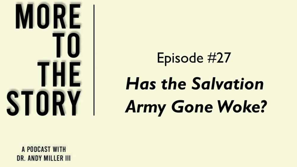Cover Image for Has The Salvation Army Gone Woke?
