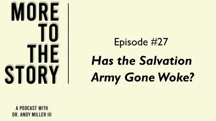 Has The Salvation Army Gone Woke?