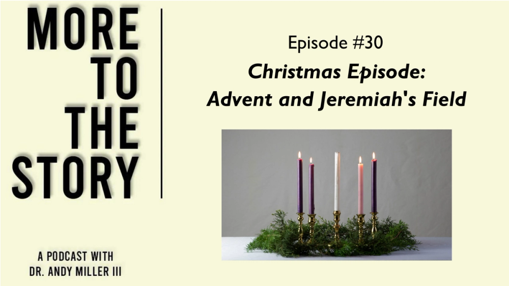 Cover Image for Advent and Jeremiah's Field