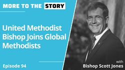 United Methodist Bishop Joins Global Methodists