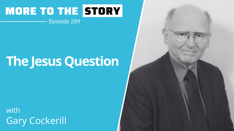 The Jesus Question with Gary Cockerill