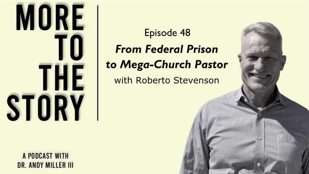 Cover Image for From Federal Prison to Mega-Church Pastor - Robert Stevenson