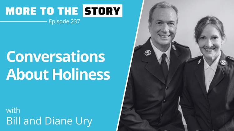 Conversations About Holiness with Bill and Diane Ury
