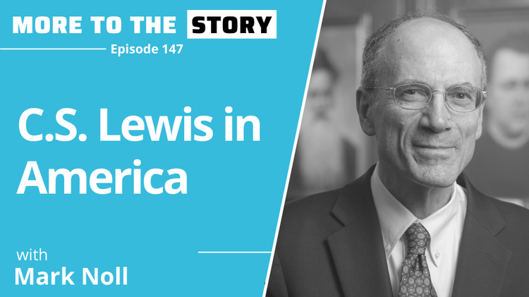 C.S. Lewis in America with Mark Noll