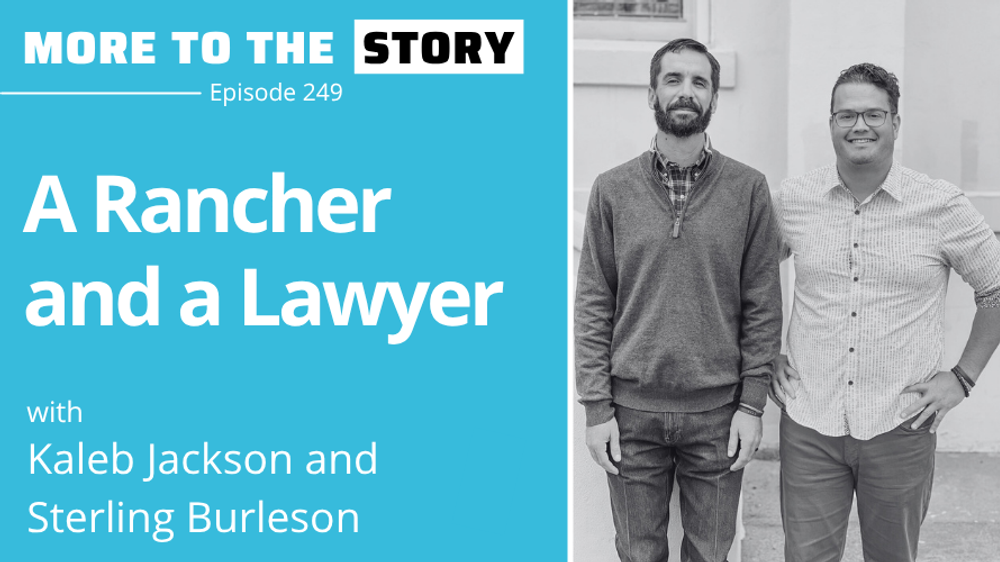 Cover Image for A Rancher and a Lawyer Walk into a... Seminary with Kaleb Jackson and Sterling Burleson