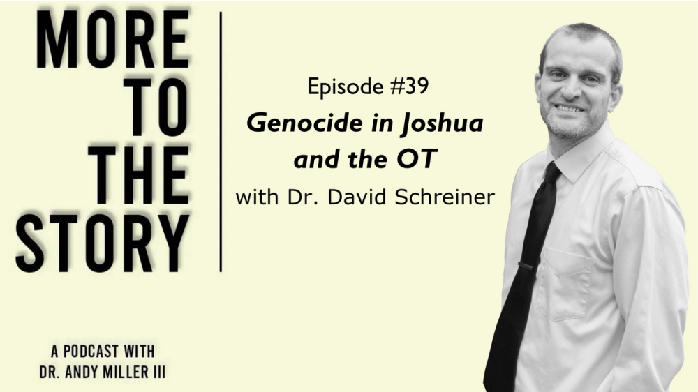 Cover Image for Genocide, Joshua, and the OT with Dr. David Schreiner