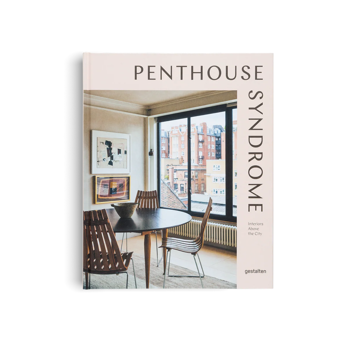 Penthouse Syndrome Interiors Above the City