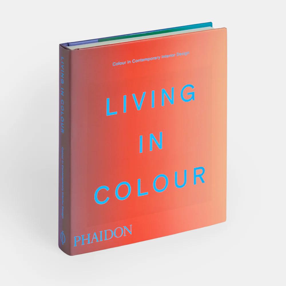 Living in Colour: Colour in Contemporary Interior Design
