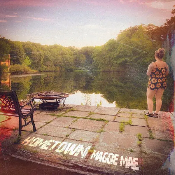 Maggie Mae: Hometown