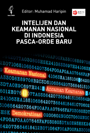 Intelligence and National Security in Post–New Order Indonesia