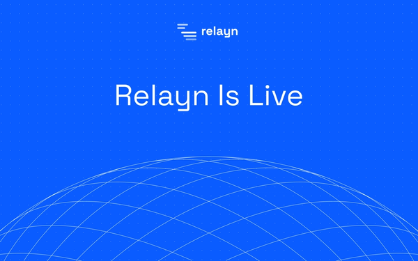 Introducing Relayn