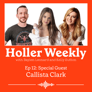 Holler Weekly Ep.12