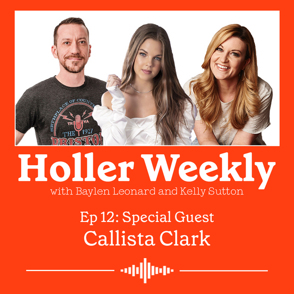 Holler Weekly Ep.12