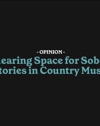 Clearing space for sober stories in country music
