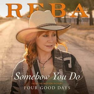 Reba - Somehow You Do