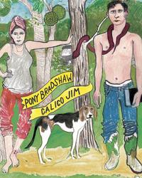 Album: Pony Bradshaw - Calico Jim
