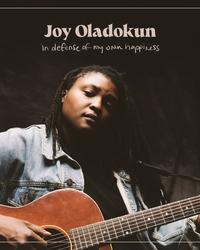 Album - Joy Oladokun - in defense of my own happiness