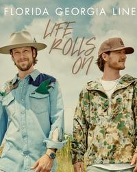 Album - Florida Georgia Line - Life Rolls On