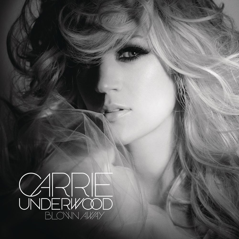Carrie Underwood - Blown Away - Album Cover