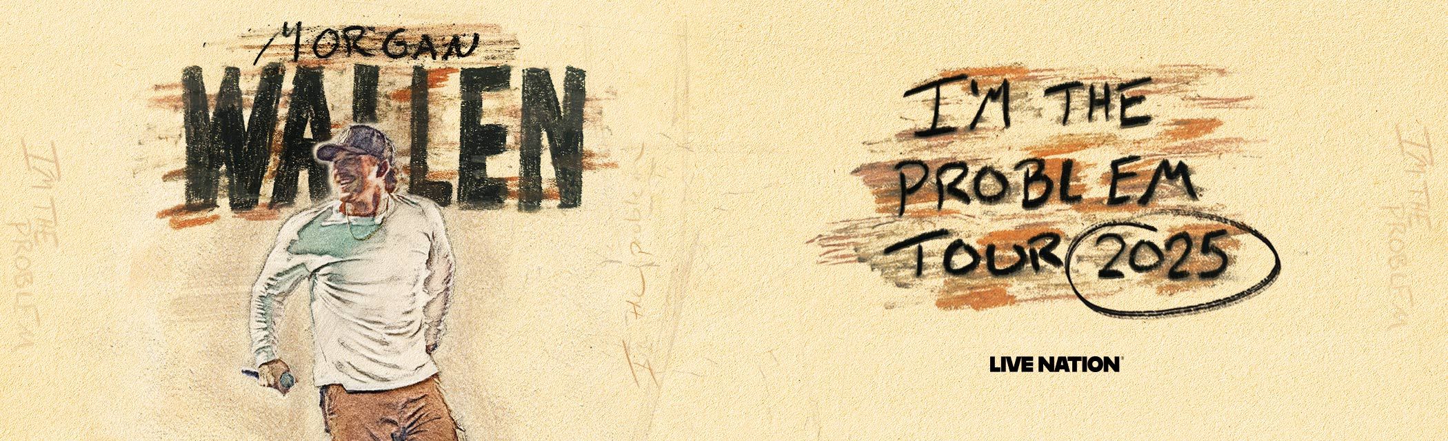 <p>Morgan Wallen I'm the Problem Tour Banner</p>