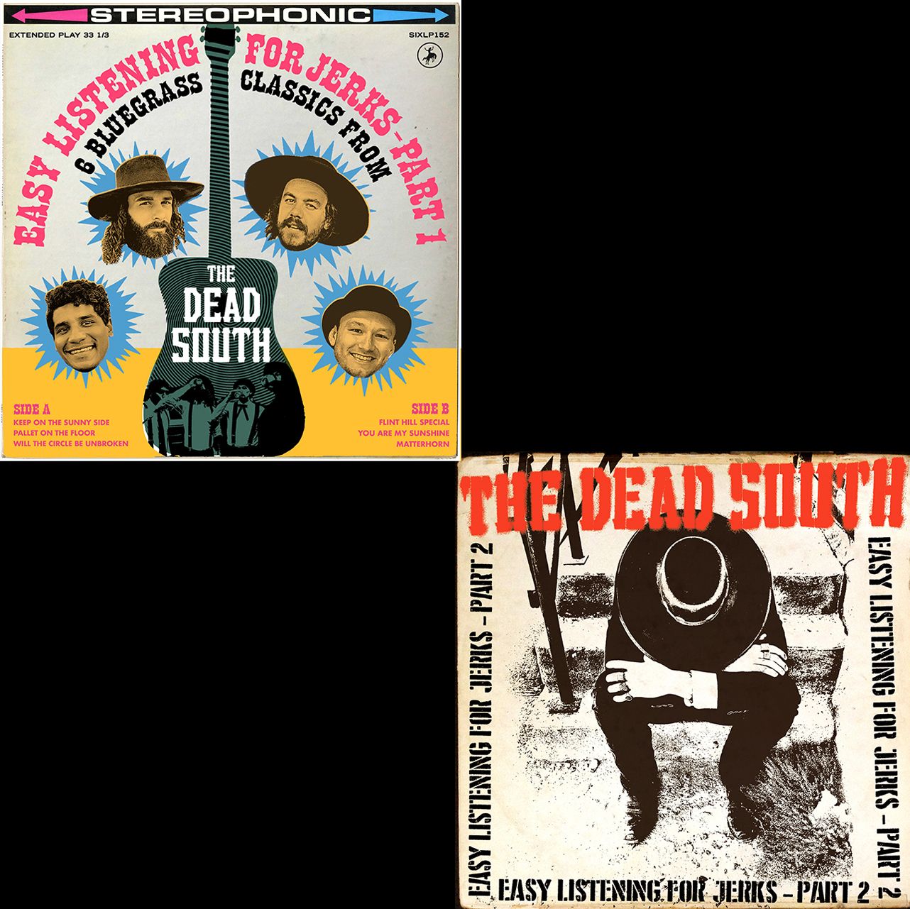 The Dead South 'Easy Listening for Jerks Part 1 and Part 2' Album ...