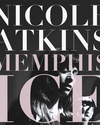 Nicole Atkins - Memphis Ice Album Cover