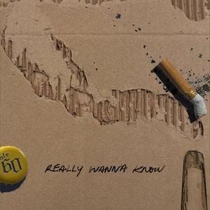 Ole 60 - Really Wanna Know