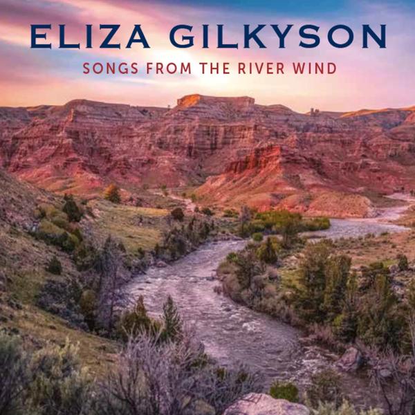 Eliza Gilkyson - Songs from the River Wind Album Cover