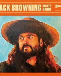 Jack Browning - Red Eye Radio Album Cover
