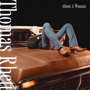 Thomas Rhett - About A Woman Album Cover