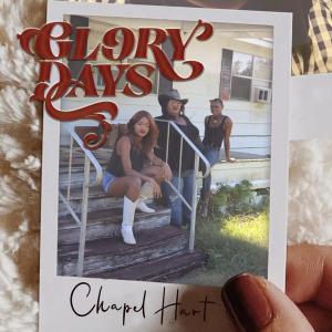Chapel Hart - Glory Days Album Cover