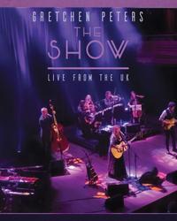 Gretchen Peters - The Show: Live From The UK Album Cover