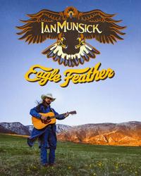 Album - Ian Munsick - Eagle Feather